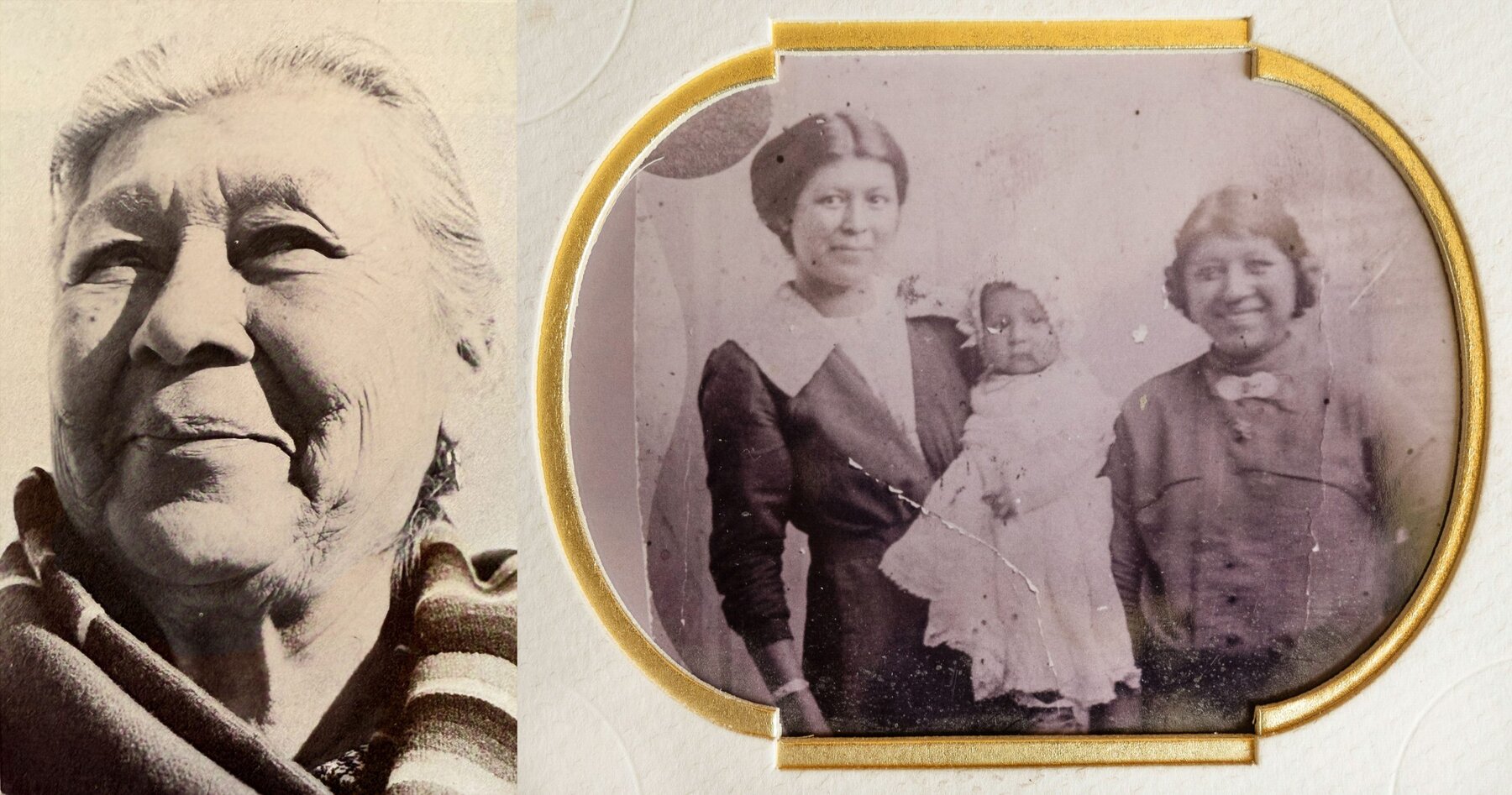 A split image: on left, a faded black-and-white portrait of an elderly Native American woman with gray hair who is smiling; a striped woven fabric is draped around her neck. On right, an antique, sepia-toned photograph of two Native American women; the one on the left is taller and holding a baby who is wearing a white dress.
